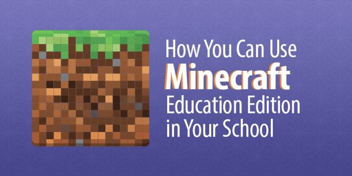 如何在學校使用minecraft Education Edition Affde營銷 如何在學校使用minecraft Education Edition Affde營銷
