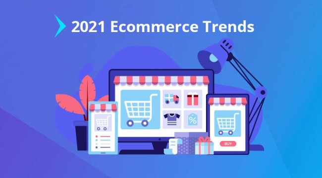 Tendências de comércio eletrônico - imagem principal 2021 eCommerce trends hero image
