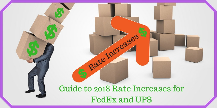 FedEx 和 UPS 2018 年运费上涨指南