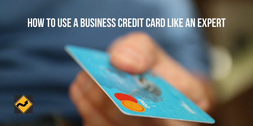 如何像专家一样使用商业信用卡