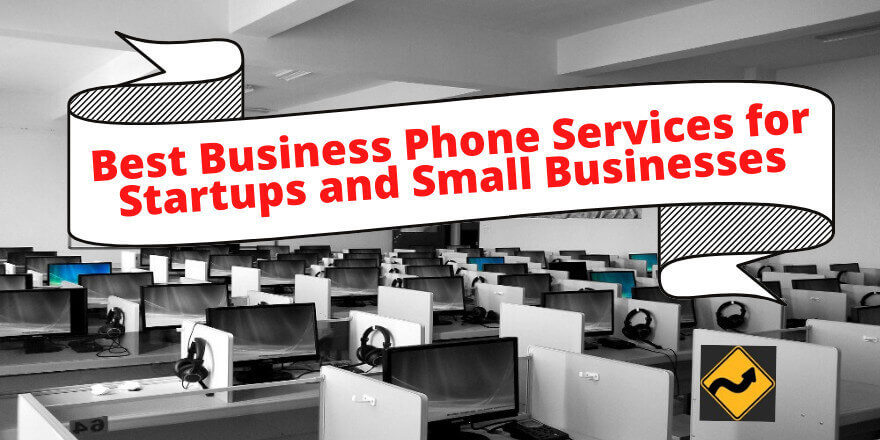 初创企业和小型企业的最佳商务电话服务