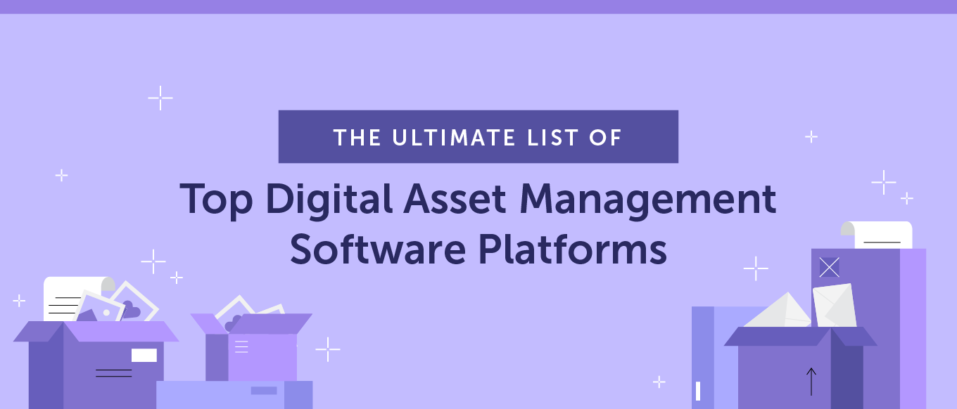 Lista finală a platformelor software de top pentru managementul activelor digitale (DAM)