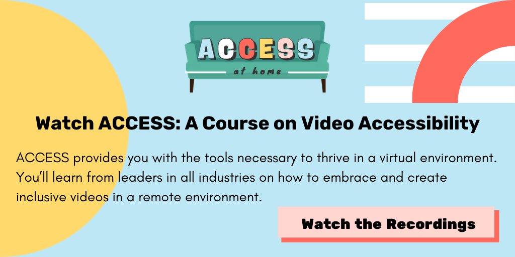 ACCESS 녹화 보기: 비디오 접근성에 대한 과정