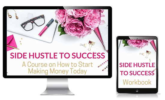Side Hustle To Success: تصميم أعمال لدورتها التدريبية - دورة تدريبية حول كيفية البدء في جني الأموال اليوم.