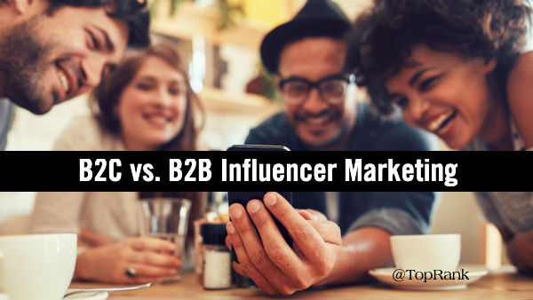 Marketing de influencers B2C B2B