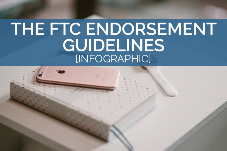 FTC-Endorsement-Guidelines-2017-Infographie