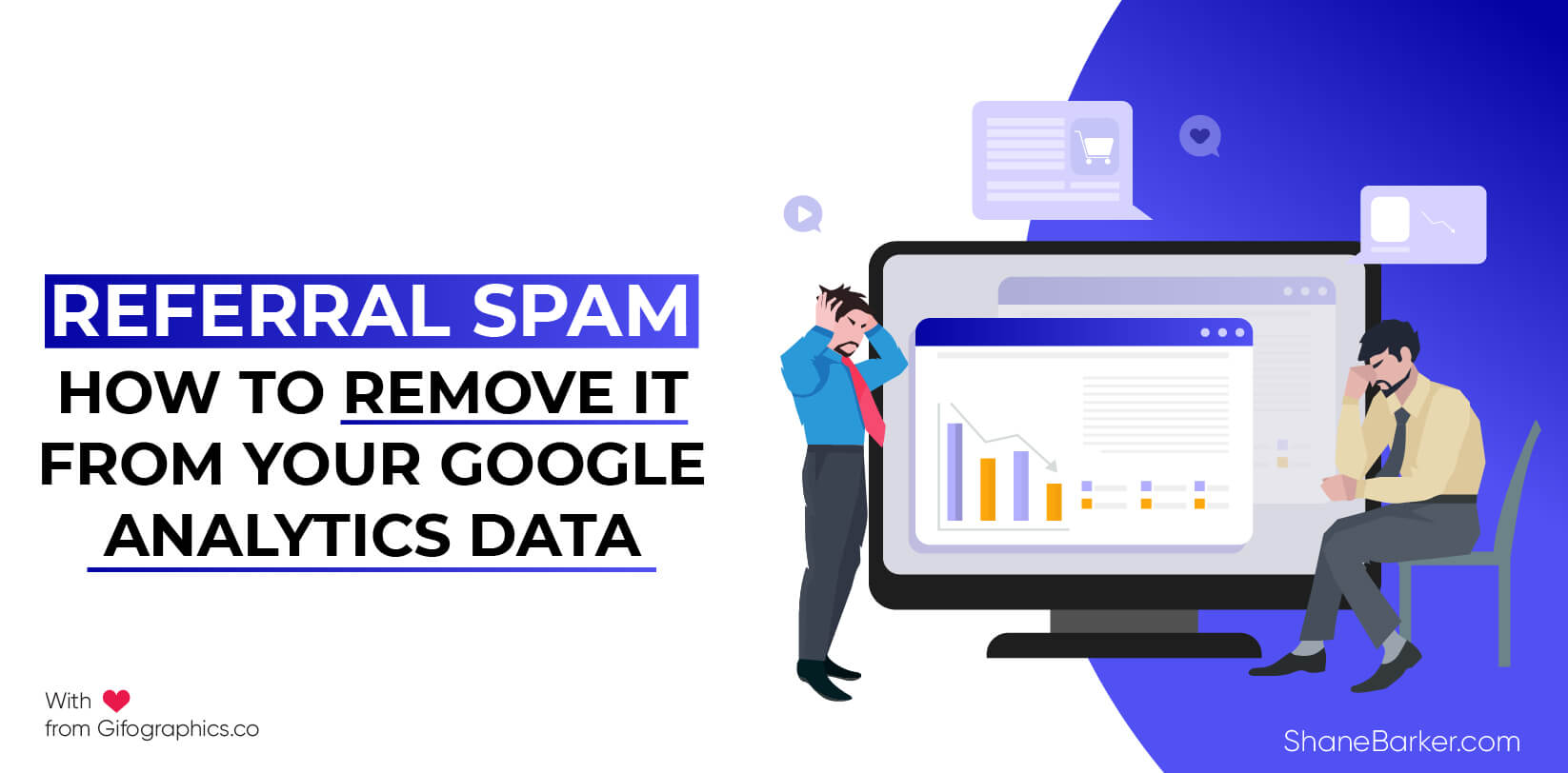 Yönlendirme Spam'i: Google Analytics Verilerinizden Nasıl Kaldırılır (Eylül 2019'da Güncellendi)