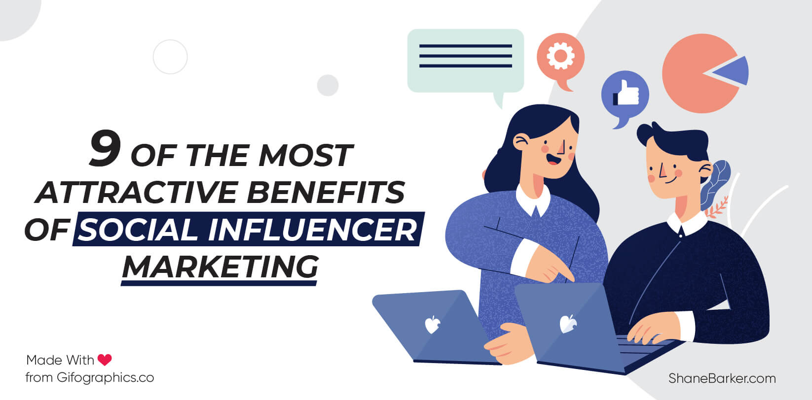9 dintre cele mai atractive beneficii ale marketingului pentru influențatori sociali (actualizat în octombrie 2019)