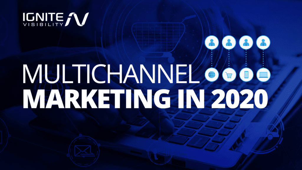 Marketing multicanal în 2020
