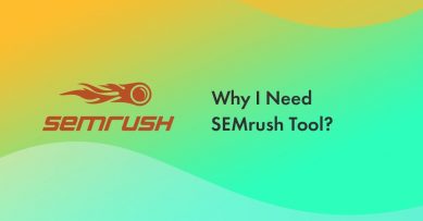 6 raisons pour lesquelles vous avez besoin de SEMrush pour augmenter votre trafic et vos ventes