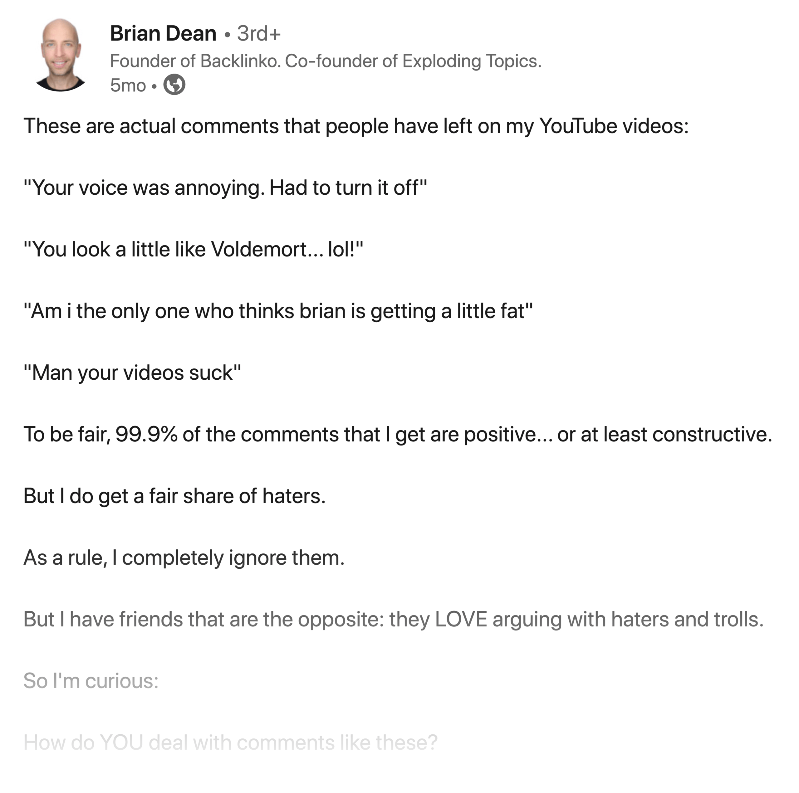 Brian - Postare Linkedin Despre Youtube Haters Brian – Linkedin Post About Youtube Haters