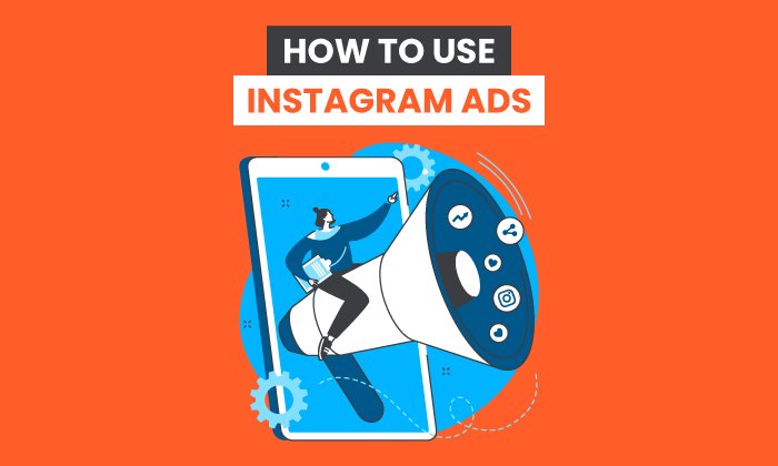 Comment utiliser les publicités Instagram