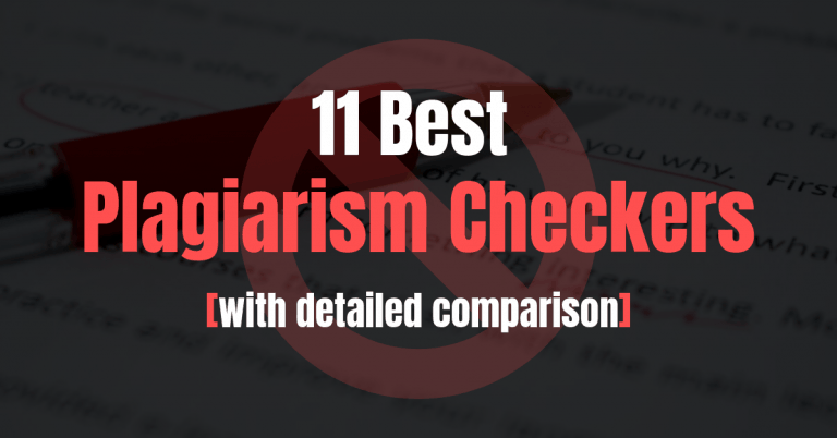 11 Best Plagiarism Checker Tools [Detaillierter Vergleich]