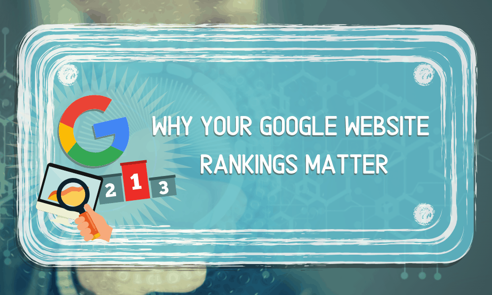 Pourquoi le classement de votre site Web Google est important