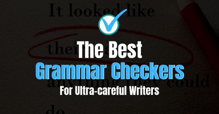 10 mejores correctores gramaticales para escritores ultra cuidadosos en 2020
