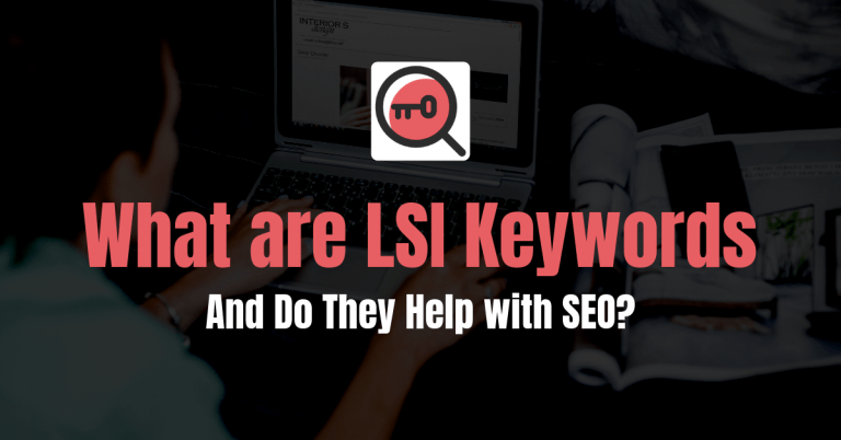 LSI 키워드 란 무엇이며 SEO에 도움이됩니까?