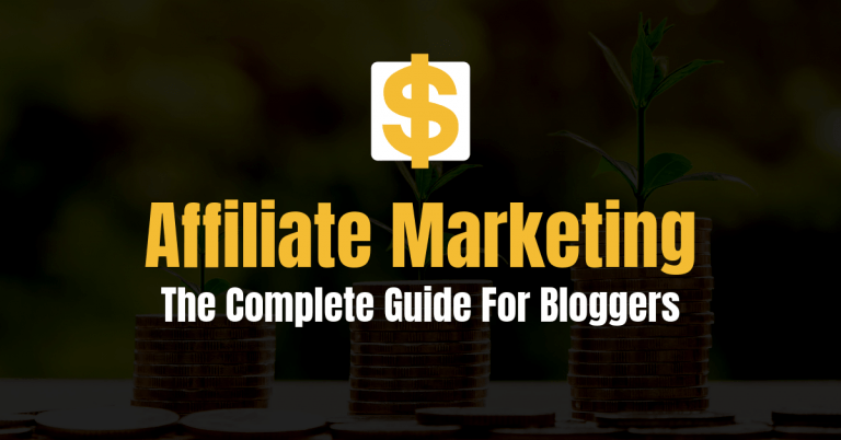 Marketing d'affiliation: le guide complet pour les blogueurs