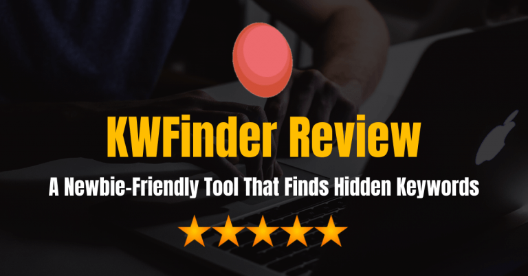 KWFinder Review and Tutorial - Un outil convivial pour les débutants qui trouve des mots-clés cachés (20% de réduction à l'intérieur)