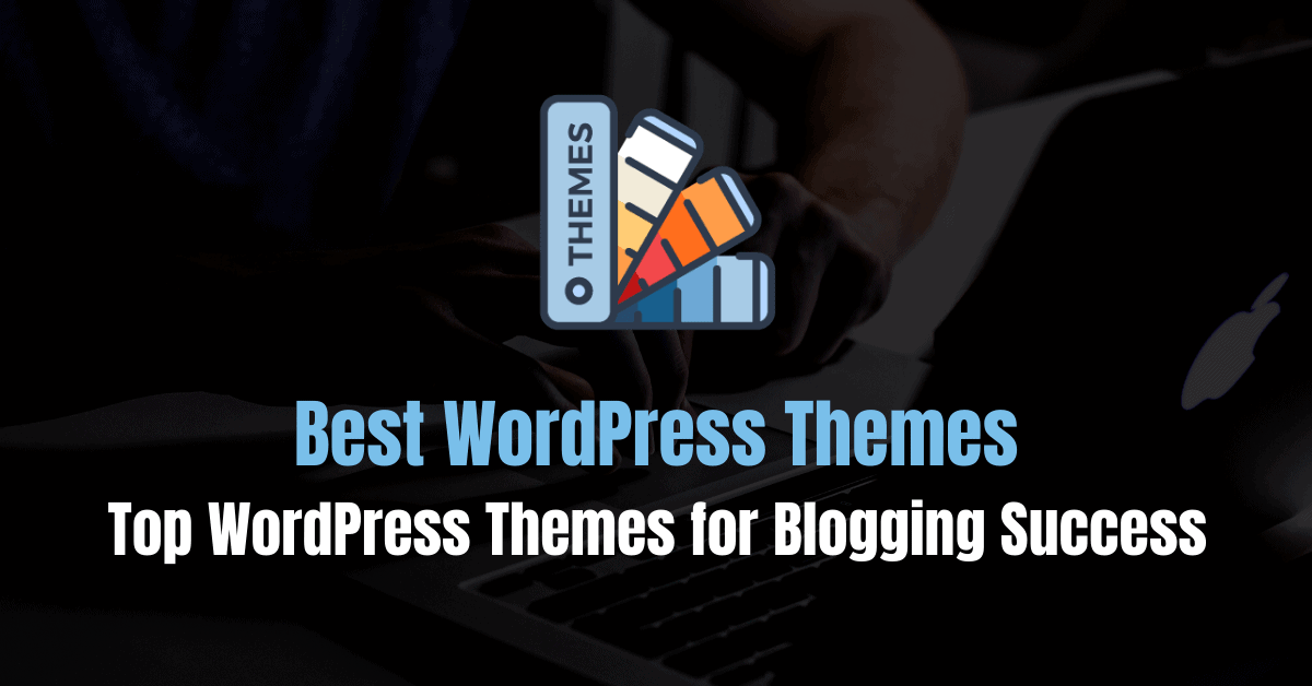 Cele mai bune teme WordPress