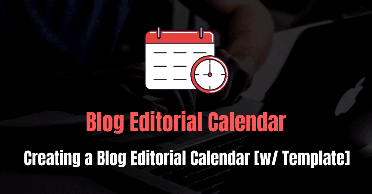 Calendario editorial del blog