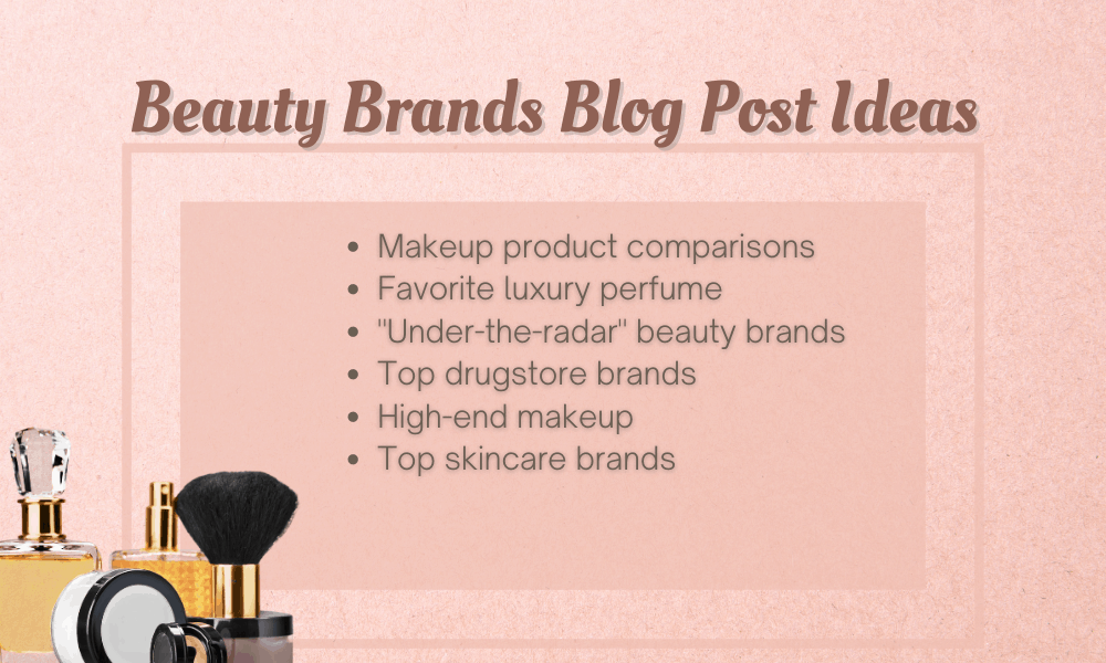 Beauty Brands Blog Post Ideen