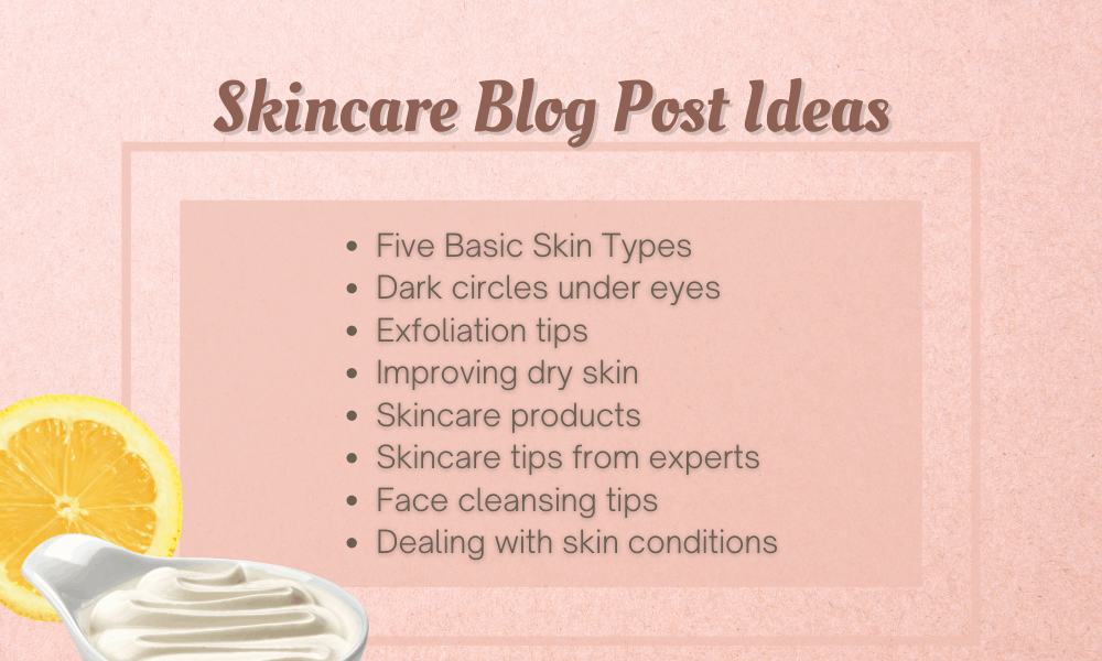 Ideas de publicaciones de blog sobre cuidado de la piel