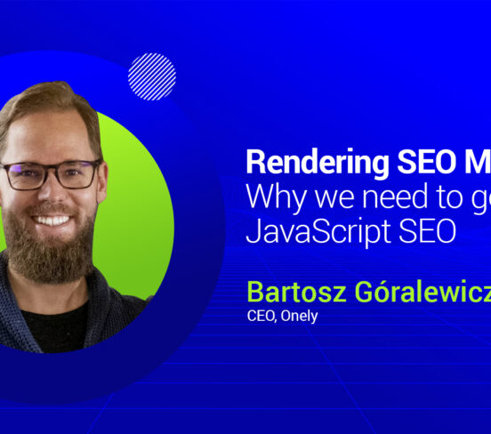 Rendering SEO Manifesto: Mengapa Kita Perlu Melampaui JavaScript SEO