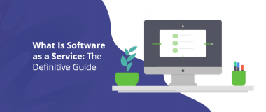 Software as a Service คืออะไร: The Definitive Guide