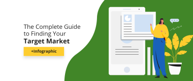 Le guide complet pour trouver votre marché cible + infographie