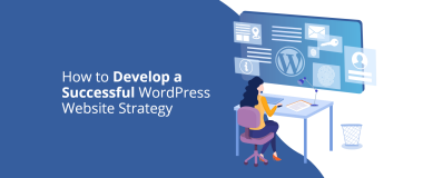 Как разработать успешную стратегию веб-сайта WordPress