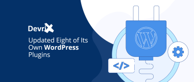 DevriXは独自のWordPressプラグインの8つを更新しました
