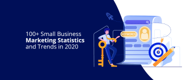 100+ statistici și tendințe de marketing pentru întreprinderi mici în 2020