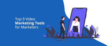 Neuf outils de marketing vidéo pour les spécialistes du marketing