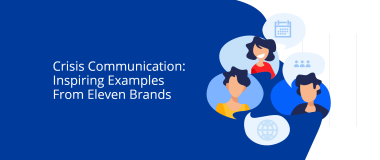 危機的コミュニケーション：11のブランドからの刺激的な例