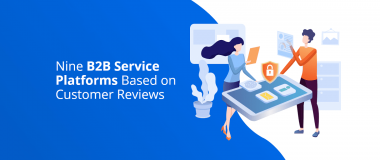 Nueve plataformas de servicios B2B basadas en opiniones de clientes
