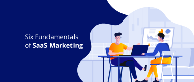 Sei fondamenti del marketing SaaS