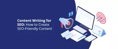 Scrittura di contenuti per SEO: come creare contenuti ottimizzati per la SEO