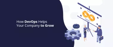 كيف تساعد DevOps شركتك على النمو