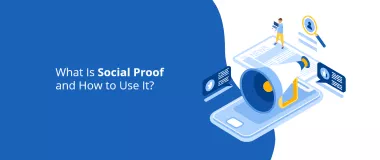 ¿Qué es la prueba social y cómo usarla?