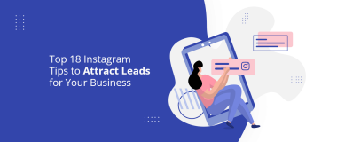 18 dicas do Instagram para atrair leads para sua empresa