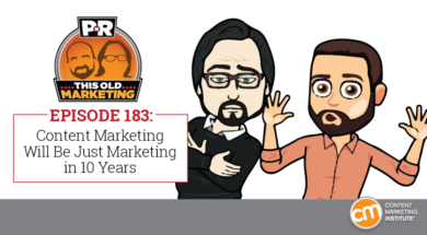 content-marketing-just-marketing-10-years
